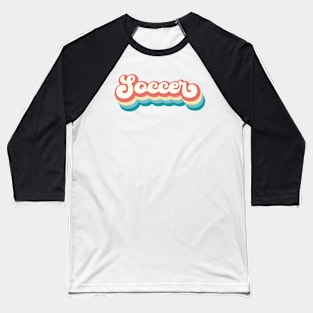 Soccer Baseball T-Shirt